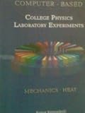 Computer-Based College Physics Experiments : Mechanics, Heat, Kezerashvili, Roman Ya, 0974392979