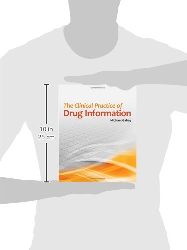 The Clinical Practice of Drug Information: .