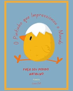 Livro O Pintinho que impressionou o mundo