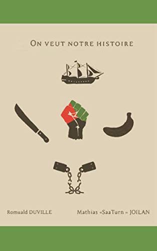 On veut notre histoire (French Edition) by Romuald DUVILLE, Mathias JOILAN