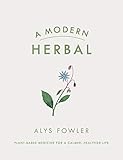 A Modern Herbal by 