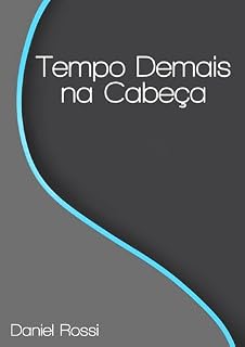 Livro Tempo Demais na Cabeça