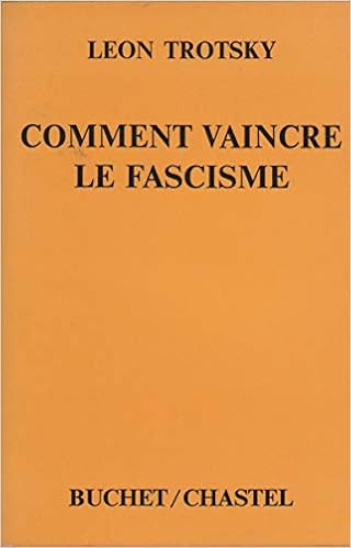 Amazon.fr - Comment vaincre le fascisme Buchet Chastel 1973 - Trotsky Léon - Livres