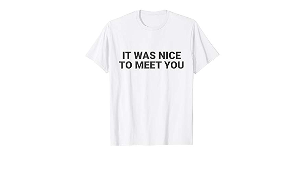 it's nice to be nice t shirt