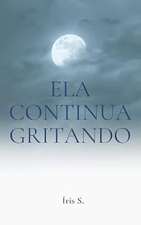 Livro Ela continua gritando
