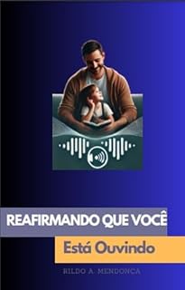 Livro Reafirmando que Você Está Ouvindo