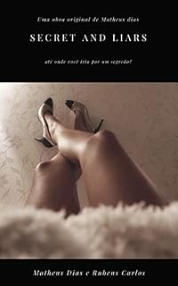 Livro Secret and Liars: Até onde você vai por um segredo?