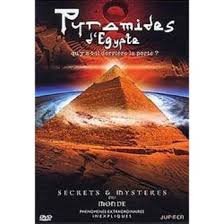 Secrets Et Mystères - Pyramides D'egypte
