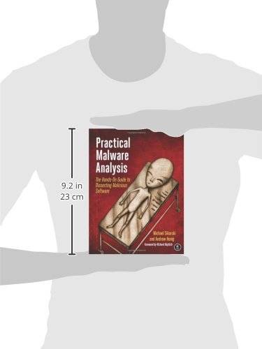 Practical Malware Analysis: The Hands-On Guide to Dissecting Malicious Software
