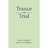 Trance on Trial (The Guilford Clinical and Experimental Hypnosis Series)