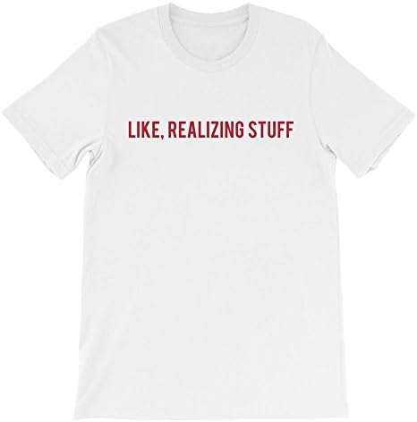 Like Realizing Stuff Unisex short sleeve t-shirt