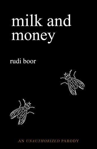 Milk and Money: A Parody