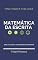 Livro Matemática da Escrita : Onde as letras e os números se encontram