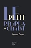 Le petit remplacement by 