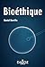 Bioéthique by 