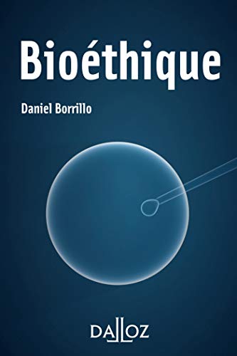 Bioéthique by Daniel Borrillo