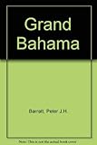 Grand Bahama by Peter Barratt
