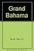 Grand Bahama by Peter Barratt