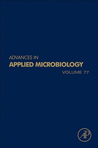 Advances in Applied Microbiology, Volume 77