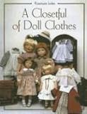 A Closetful Of Doll Clothes by
