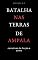 Livro Batalha nas terras de Ampala: narrativas de ficção e crime