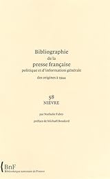 Bibliographie de la presse française politique et d'information générale 58 NIEVRE