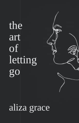 the art of letting go: poetry