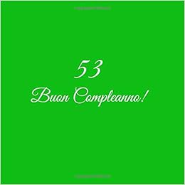 53 Buon Compleanno Libro Degli Ospiti 53 Anni Compleanno