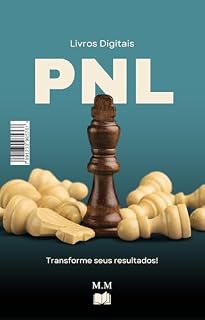 Livro Como a PNL Pode Transformar Seus Resultados