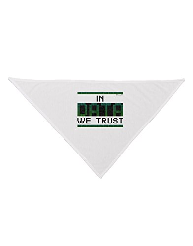 TooLoud In Data We Trust Printed White Dog Bandana 26"