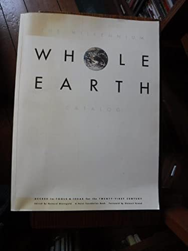 The Last Whole Earth Catalog: Access To Tools: Stewart Brand