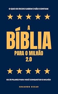Livro A Bíblia para o Milhão 2.0: O que os ricos sabem e não contam