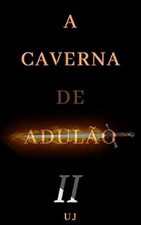 Livro A caverna de Adulão II