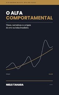 Livro O Alfa Comportamental: Vieses, narrativas e a origem do erro na bolsa brasileira