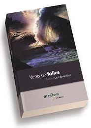 Vents de folies