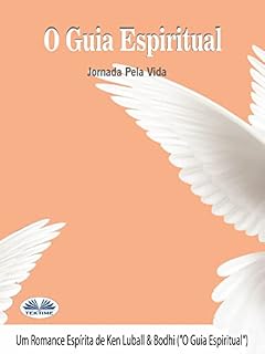 Livro O Guia Espiritual: Jornada Pela Vida