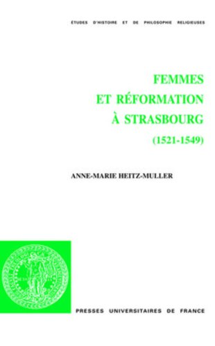 Femmes et Réformation à Strasbourg