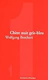 Chère nuit gris-bleu (French Edition) by