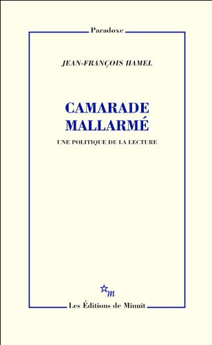 Camarade Mallarmé