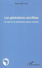 Les  générations sacrifiées