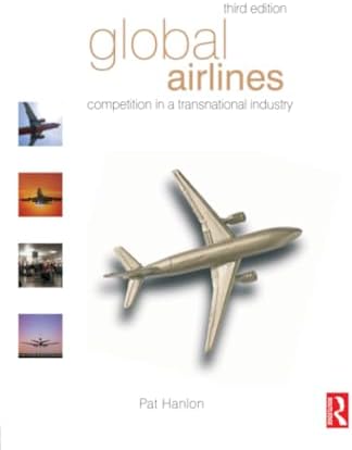 Flying Off Course: Airline Economics and Marketing: Doganis, Rigas