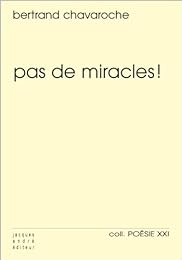 Pas de miracles !