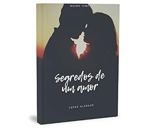 Livro Segredo de um amor Profundo e Divertido ao Mesmo Tempo