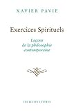 Exercices Spirituels. Lecons de la Philosophie Contemporaine (Romans, Essais, Poesie, Documents) (Fr by