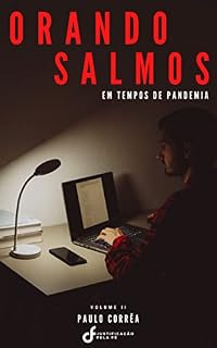 Orando os Salmos em Tempos de Pandemia - Volume 2