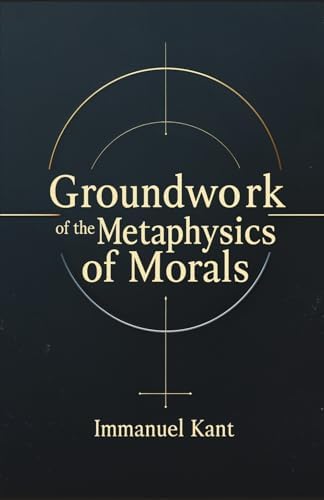Amazon.com: Groundwork for the Metaphysics of Morals (Oxford