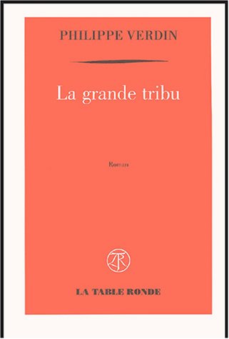 La  grande tribu