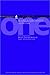 One: A True Story of Politics, Prayer, and the Power of One by 