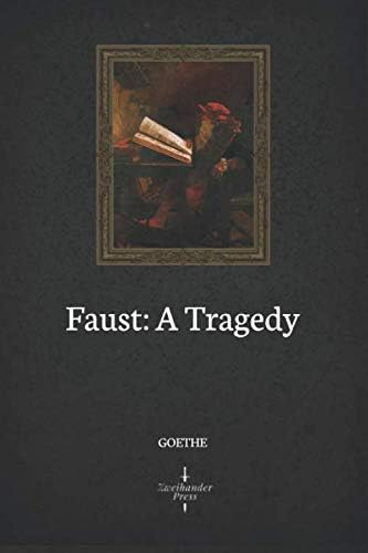 Faust: A Tragedy (Illustrated) Paperback – 17 Jan 2020