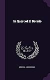 In Quest of El Dorado by 